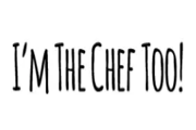 I'M The Chef Too Coupons