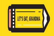 Lets Eat Grandma Coupons