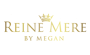 Reine Mere by Megan Coupons